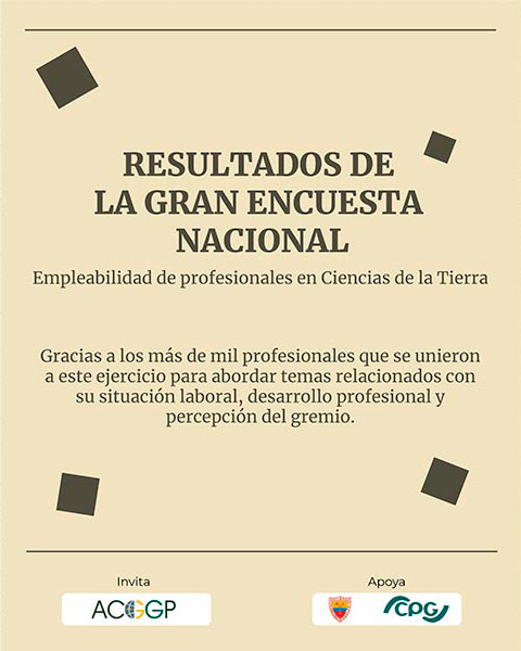 Resultados de la Gran Encuesta Nacional sobre Empleabilidad de Profesionales en Ciencias de la Tierra